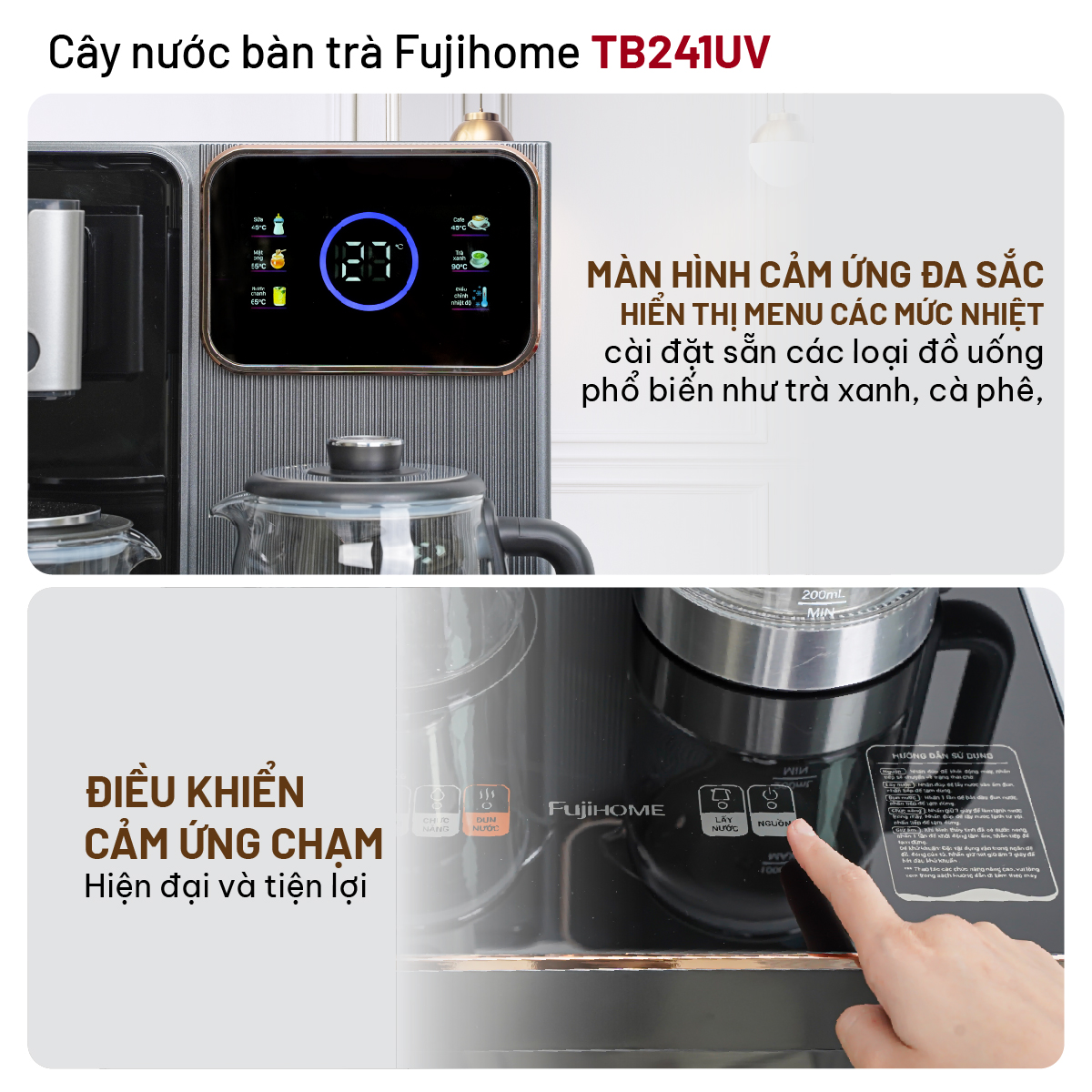 Cây nước nóng lạnh bàn trà có ngăn khử khuẩn UV Fujihome TB241UV