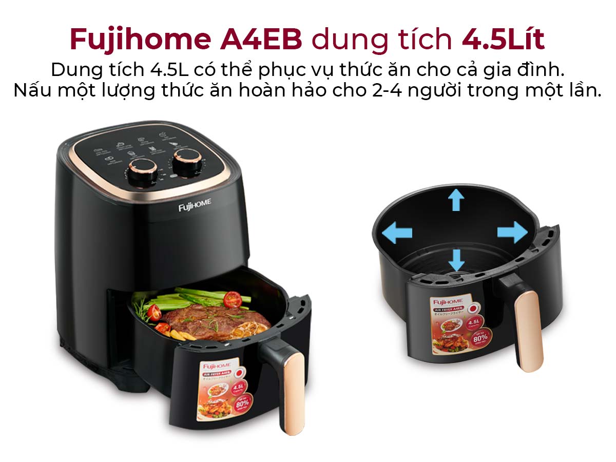 dungtich4-5l-web Nồi chiên không dầu Fujihome A4EB 4.5Lít